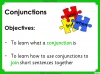 Conjunctions - Year 3 and 4 Teaching Resources (slide 2/9)